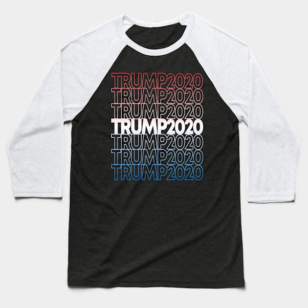 Trump 2020 Retro Donald Trump for President Baseball T-Shirt by Flippin' Sweet Gear